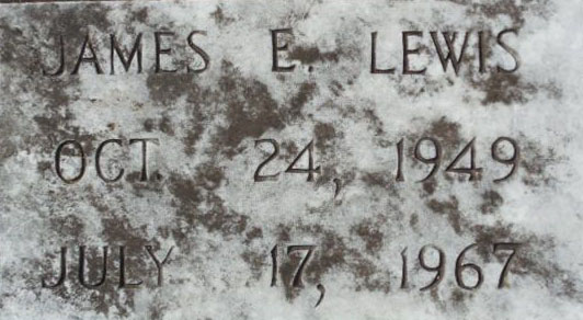 James Earl Lewis our Uncle. 